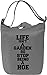 Produktbild Life Isn't A Garden So Stop Beeing A Hoe Slogan Leinwand Tagestasche Canvas Day Bag| 100% Premium Cotton Canvas| DTG Printing|