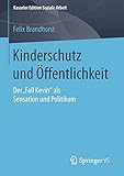Kinderschutz und Öffentlichkeit: Der