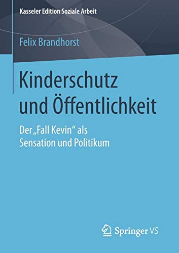 Kinderschutz und Öffentlichkeit: Der