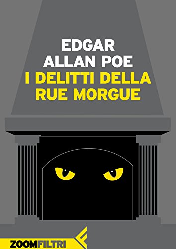I delitti della Rue Morgue I delitti della Rue Morgue