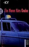 Cover zum Buch Ein Mann fürs Grobe