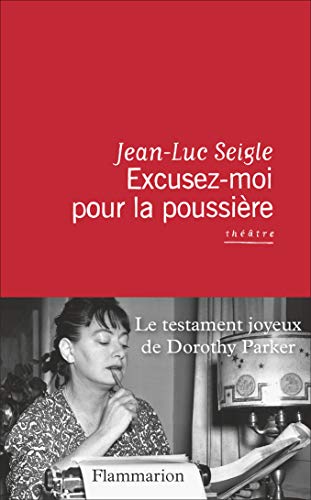 Excusez-moi pour la poussière Excusez-moi pour la poussière