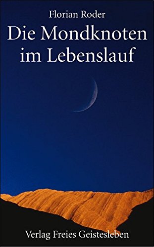 Der Mondknoten im Lebenslauf