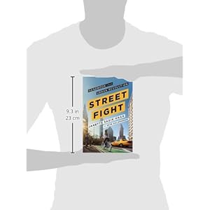 Streetfight: Handbook for an Urban Revolution