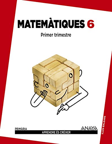 Matemàtiques 6 (Aprendre és créixer)