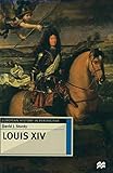 Louis XIV (European History in Perspective) by