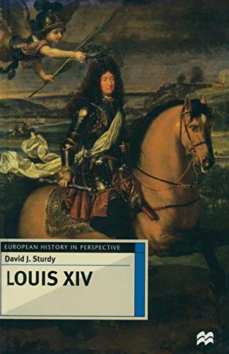 Louis XIV (European History in Perspective)