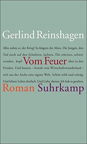 Vom Feuer: Roman