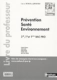 Image de Prévention, santé, environnement 2de, 1re, Tle Bac pro : Livre du professeur
