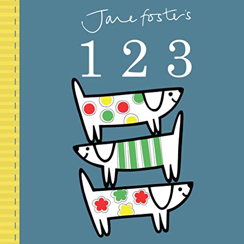 Jane Foster's 123 (Jane Fosters Look & Say Board) (Jane Foster Books) Jane Foster, Jane Foster