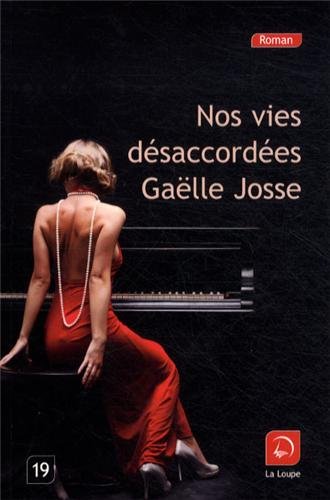 couverture de : Nos vies d&eacute;saccord&eacute;es