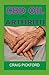 Produktbild CBD OIL FOR ARTHRITIS.: ALL YOU NEED TO KNOW ABOUT USING CBD OIL FOR TREATMENT OF ARTHRITIS.