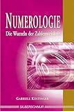 Numerologie. Die Wurzeln der Zahlenweisheit by 
