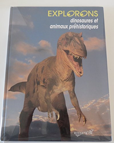 couverture de : Dinosaures et animaux pr&eacute;historiques