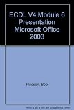Image de ECDL V4 Module 6 Presentation Microsoft Office 2003