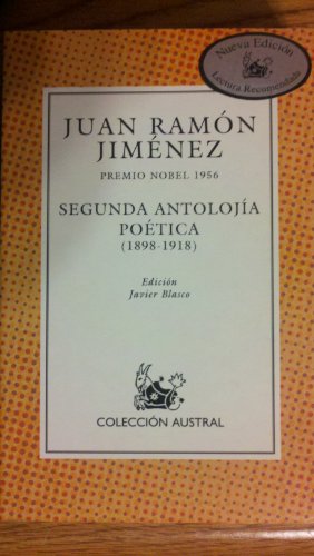 Segunda antolojía poética (18981918) (Clásica)