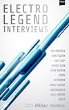 Image de The Electro Legend Interviews (English Edition)