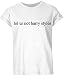 Produktbild New Unisex Lol Ur Not Harry Styles T Shirt Top One Direction 1D (SM/klein: 8, WHITE/Weiß)