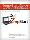 Image de Jump-Start Guide for a Start-up Online Business (Entrepreneurial First Step Guide Book 1) (English Edition)