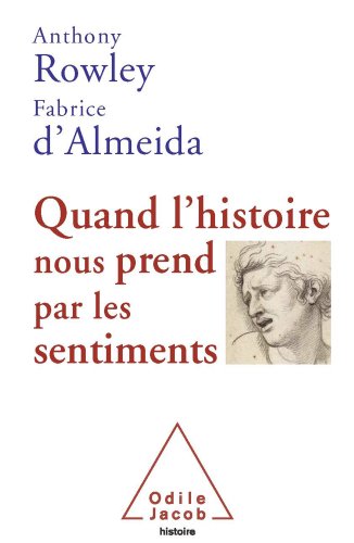 Download Quand l'histoire nous prend par les sentiments Download Quand l'histoire nous prend par les sentiments