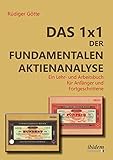 Image de Das 1x1 der fundamentalen Aktienanalyse: Ein Lehr- und Arbeitsbuch für Anfänger und Fortgeschritte