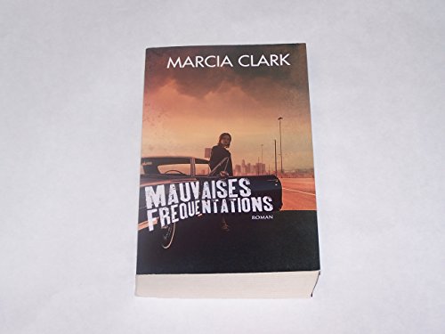 couverture de : Mauvaises fr&eacute;quentations