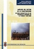 Image de Análisis del sector de la construcción: Estudio descriptivo de los accidentes sufridos en el periodo 1990-2000 (Estudios y Monografías)