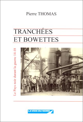 couverture de : Tranchées et bowettes