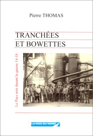 <a href="/node/12170">Tranchées et bowettes</a>