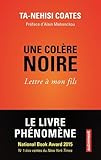 Une colère noire : Lettre à mon fils