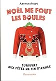 Noël me fout les boules