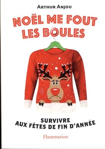 couverture de : No&euml;l me fout les boules