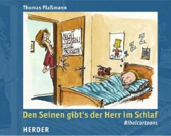 Download Den Seinen gibt's der Herr im Schlaf: Bibelcartoons