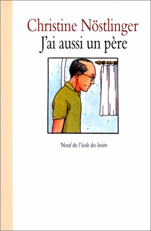 J'ai aussi un père
