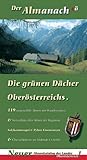 Image de Der Almanach. Die grünen Dächer Oberösterreichs.
