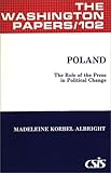 Image de Poland: The Role of the Press in Political Change