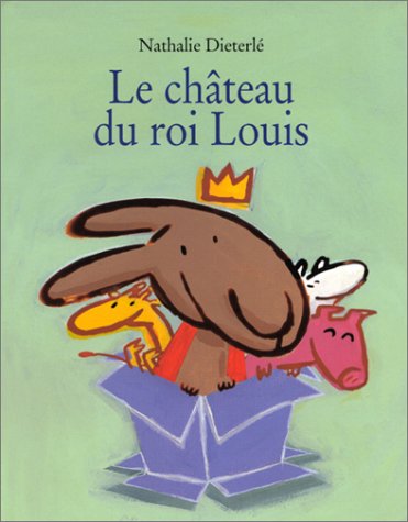 couverture de : Le ch&acirc;teau du roi Louis