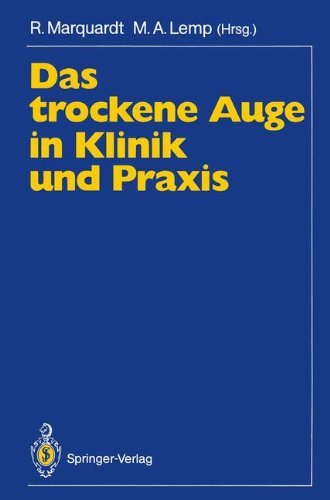 Preisvergleich Produktbild Das trockene Auge in Klinik und Praxis