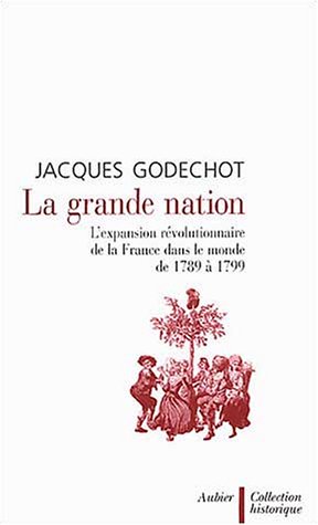 La Grande Nation francais La Grande Nation francais