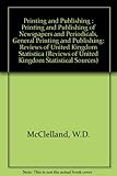 Image de Printing and Publishing: Printing and Publishing of Newspapers and Periodicals, General Printing and Publishing