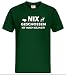 Produktbild T-Shirt Nix geschossen ist auch gejagt, Dunkelgrün, XL