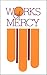 Produktbild Works of Mercy [VHS]