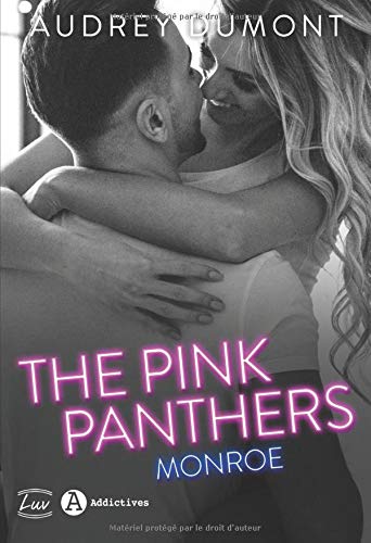 Télécharger Kindle livres à iPad gratuitement The Pink Panthers - Monroe by author 2371262757 ePub