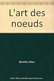 Image de L'Art des noeuds