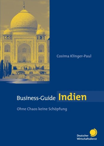 Business-Guide Indien: Ohne Chaos keine Schöpfung