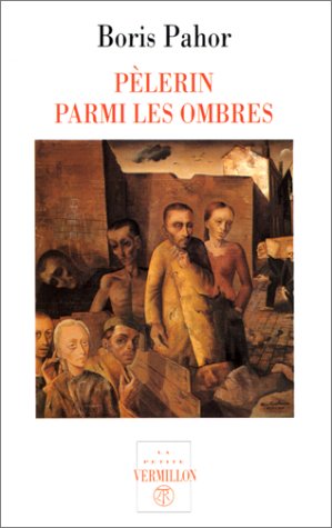 Pèlerin parmi les ombres