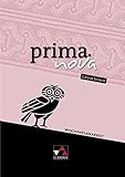 prima.nova Palette / Fakultatives Begleitmaterial zu prima.nova: prima.nova Palette / prima.nova Wochenplanarbeit: Fakultatives Begleitmaterial zu prima.nova by