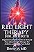 Produktbild Red Light Therapy For Arthritis: Complete beginners guide on red and near-infrared therapy for arthritis and chronic pain relief (Arthritis Cure)