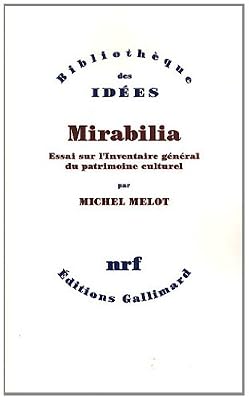 Mirabilia: Essai sur l'Inventaire général du patrimoine culturel