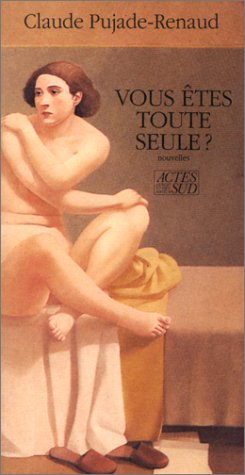 couverture de : Vous &ecirc;tes toute seule?